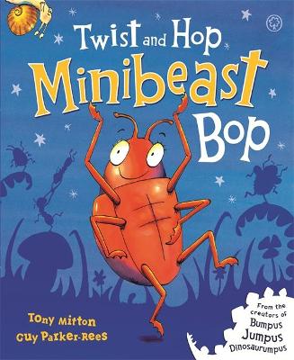 Book cover for Twist and Hop, Minibeast Bop!