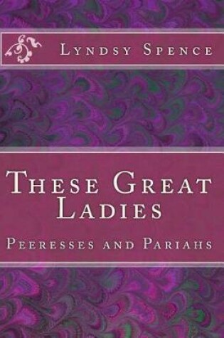 Cover of These Great Ladies