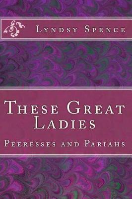 Book cover for These Great Ladies