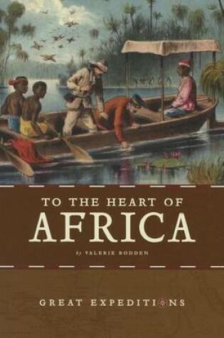 Cover of To the Heart of Africa