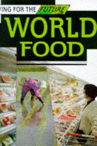 Cover of World Food