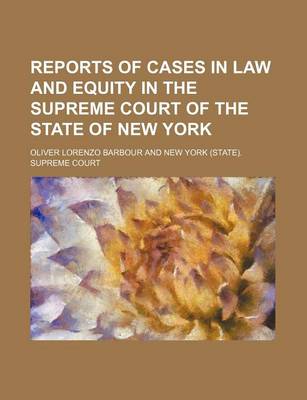 Book cover for Reports of Cases in Law and Equity in the Supreme Court of the State of New York (Volume 11)