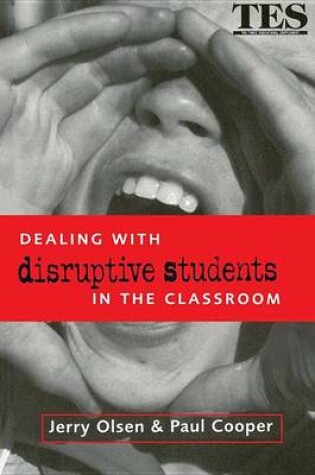 Cover of Dealing with Disruptive Students in the Classroom