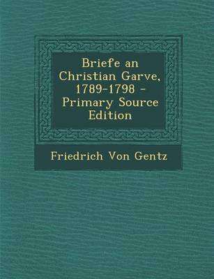 Book cover for Briefe an Christian Garve, 1789-1798