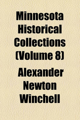 Book cover for Minnesota Historical Collections (Volume 8)