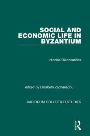 Cover of Social and Economic Life in Byzantium
