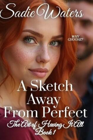 Cover of A Sketch Away From Perfect