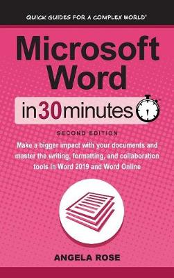 Book cover for Microsoft Word In 30 Minutes (Second Edition)