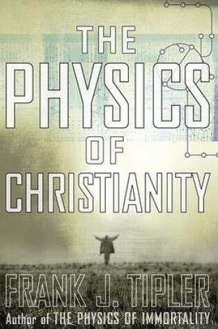 Cover of The Physics of Christianity