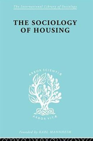 Cover of Sociology of Housing Ils 194