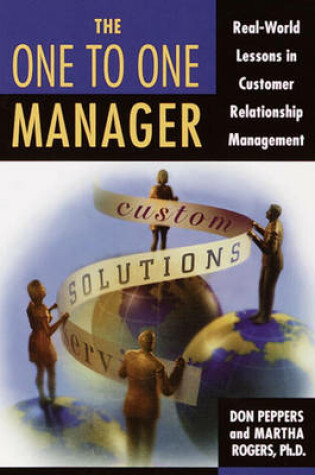 Cover of The One to One Manager the One to One Manager