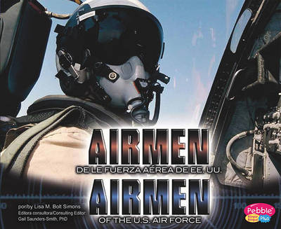 Cover of Airmen de la Fuerza Aerea de Ee.Uu./Airmen of the U.S. Air Force