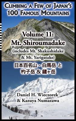 Book cover for Climbing a Few of Japan's 100 Famous Mountains - Volume 11