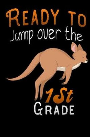 Cover of ready to jump over the 1st grade