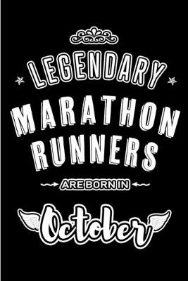 Book cover for Legendary Marathon Runners are born in October