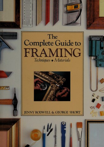 Book cover for The Complete Guide to Framing