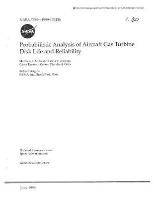 Book cover for Probabilistic Analysis of Aircraft Gas Turbine Disk Life and Reliability