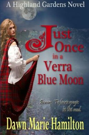 Cover of Just Once in a Verra Blue Moon