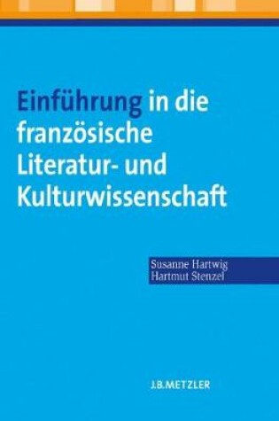 Cover of Einfuhrung in Die Franzoesische Literatur- Und Kulturwissenschaft