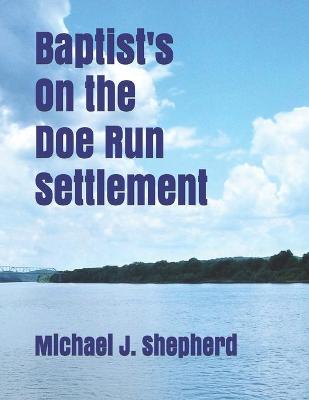 Book cover for Baptist's on the Doe Run Settlement