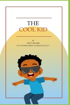 Book cover for The Cool Kid