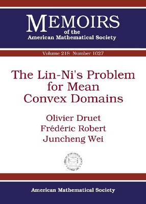 Book cover for The Lin-Ni's Problem for Mean Convex Domains