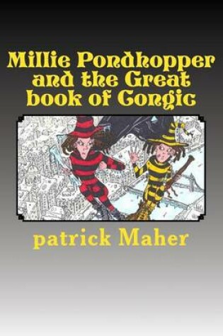 Cover of Millie Pondhopper and the Great Book of Congic