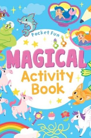 Cover of Pocket Fun: Magical Activity Book