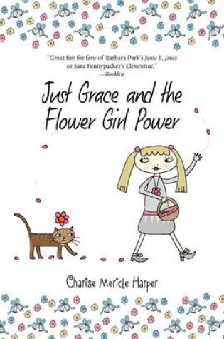 Cover of Just Grace and the Flower Girl Power