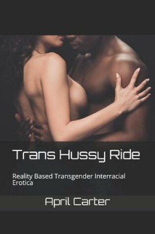 Cover of Trans Hussy Ride