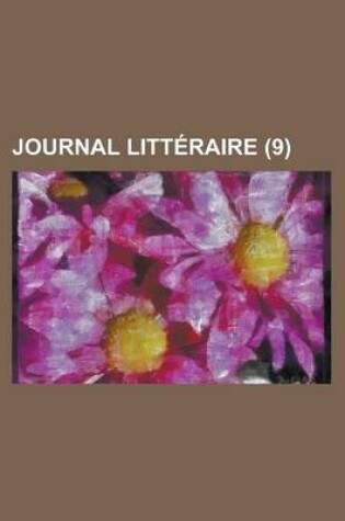 Cover of Journal Litt Raire (9 )