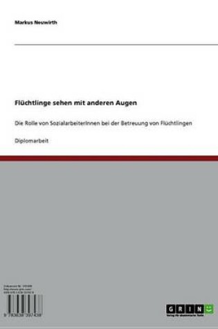 Cover of Fluchtlinge Sehen Mit Anderen Augen