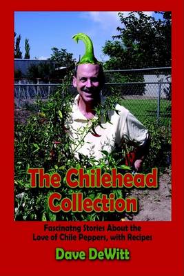 Book cover for The Chilehead Collection