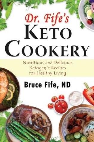 Cover of Dr Fife's Keto Cookery