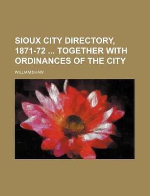 Book cover for Sioux City Directory, 1871-72 Together with Ordinances of the City