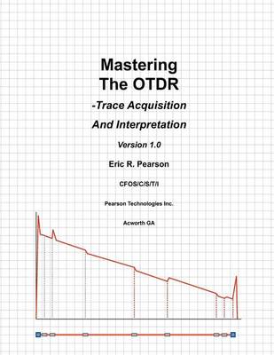 Book cover for Mastering The OTDR