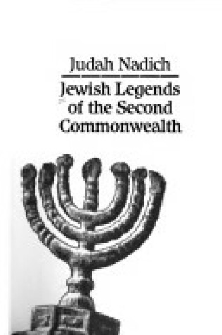 Cover of Jewish Legends of the 2nd Commonwealth