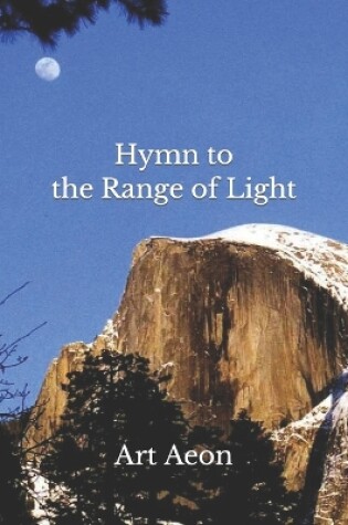 Cover of Hymn to the Range of Light