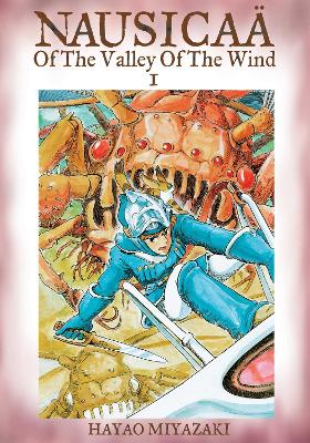 Cover of Nausicaä of the Valley of the Wind, Vol. 1