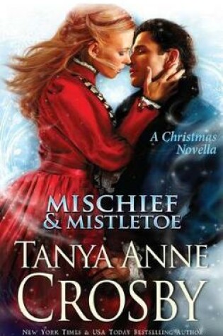 Cover of Mischief & Mistletoe