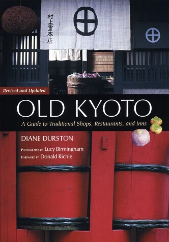 Book cover for Old Kyoto: A Guide To Traditional Shops, Restaurants, And Inns