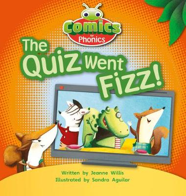 Book cover for T318A Comics for Phonics The Quiz Went Fizz Red A Set 7