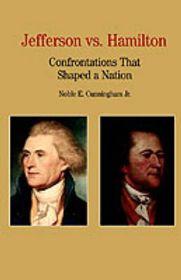 Book cover for Thomas Jefferson Versus Alexander Hamilton