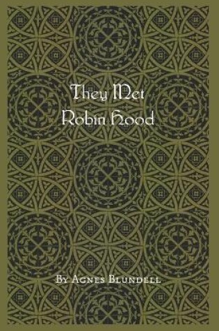 Cover of They Met Robin Hood