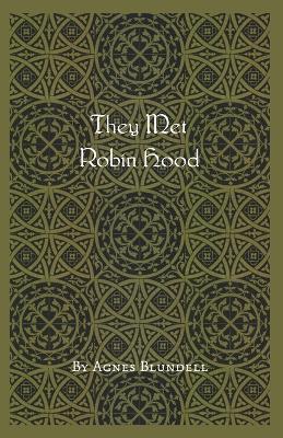 Cover of They Met Robin Hood