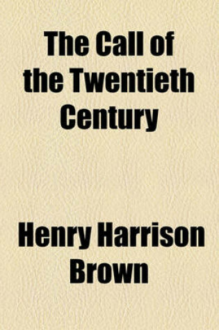 Cover of The Call of the Twentieth Century