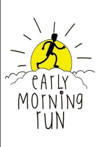 Cover of Early Morning Run