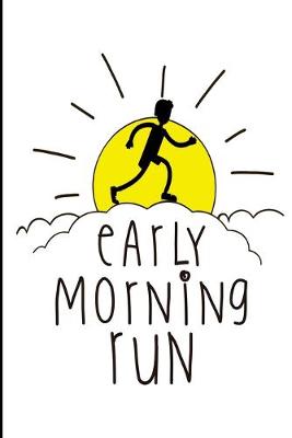 Book cover for Early Morning Run