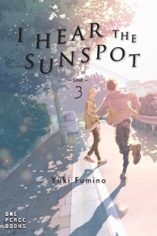 Cover of I Hear the Sunspot: Limit Volume 3