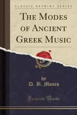 Book cover for The Modes of Ancient Greek Music (Classic Reprint)